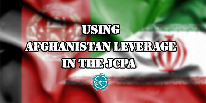 Using Afghanistan Leverage in the JCPA