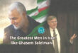 The Greatest Men in Iran like Ghasem Soleimani